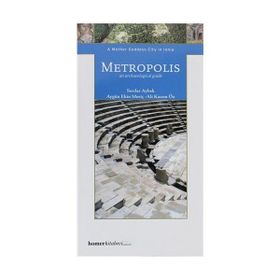 METROPOLIS A MOTHER GODDESS CITY IN IONIA - SERDAR AYBEK
