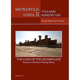 Metropolis İonia II Yolların Kesiştiği Yer - Ali Kazım Öz