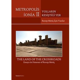Metropolis İonia II Yolların Kesiştiği Yer - Ali Kazım Öz