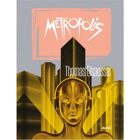 Metropolis - Thomas Elsaesser