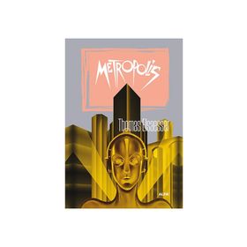 Metropolis - Thomas Elsaesser