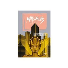 Metropolis - Thomas Elsaesser