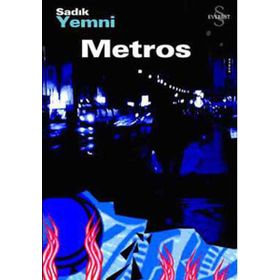 METROS - SADIK YEMNI