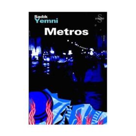 METROS - SADIK YEMNI