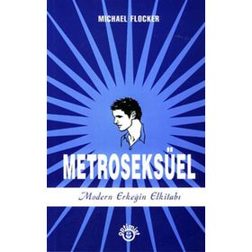 Metroseksüel - Michael Flocker