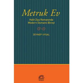 Metruk Ev - Zeynep Uysal