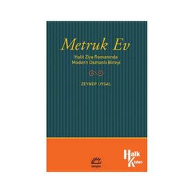 Metruk Ev - Zeynep Uysal