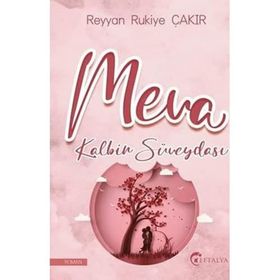 Meva Kalbin Süveydası - Reyyan Rukiye Çakır