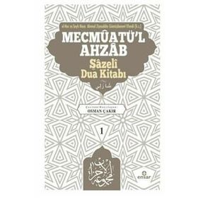 Mevcmuatül Ahzab Şazeli Dua Kitabı 1 Ahmed Ziyauddin