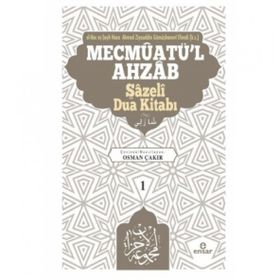 Mevcmuatül Ahzab Şazeli Dua Kitabı 1 Ahmed Ziyauddin