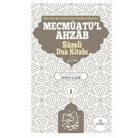 Mevcmuatül Ahzab Şazeli Dua Kitabı 1 Ahmed Ziyauddin