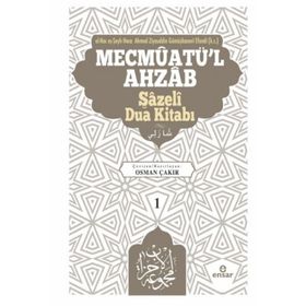 Mevcmuatül Ahzab Şazeli Dua Kitabı 1 Ahmed Ziyauddin