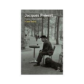 Mevcut Düzene Hayır - Jacques Prevert - Murielle Szac
