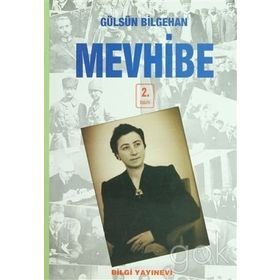 Mevhibe - Gülsün Bilgehan