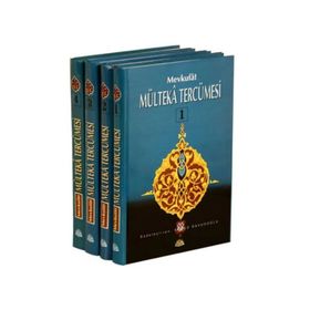 MEVKUFAT MÜLTEKA TERCÜMESİ (4 .CILT - YENI DIZGI- ŞAMUA) - İBRAHİM HALEBI