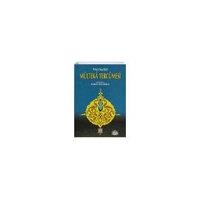 MEVKUFAT MÜLTEKA TERCÜMESİ (4 .CILT - YENI DIZGI- ŞAMUA) - İBRAHİM HALEBI