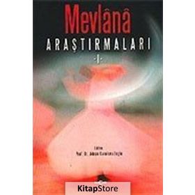 Mevlana Araştırmaları 1 - Adnan Karaismailoğlu