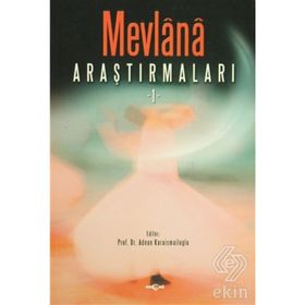 Mevlana Araştırmaları 1 - Adnan Karaismailoğlu