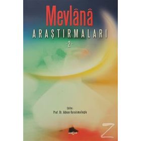 Mevlana Araştırmaları 2 - Adnan Karaismailoğlu