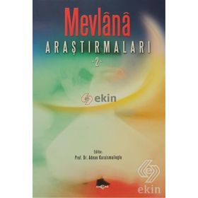 Mevlana Araştırmaları 2 - Adnan Karaismailoğlu