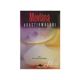 Mevlana Araştırmaları - 5 - Adnan Karaismailoğlu