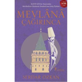 Mevlana Çağırınca - Serdar Özkan