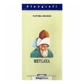 MEVLANA CELALEDDIN RUMI - FATIMA KESKIN