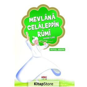 Mevlana Celaleddin Rumi Hazretleri - Veysel Akkaya