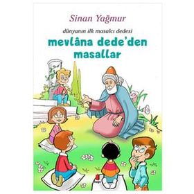 Mevlana Dede'den Masallar Sinan Yağmur