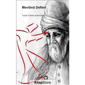 Mevlana Defteri - Yusuf Turan Günaydın