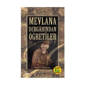 MEVLANA DERGAHINDAN ÖĞRETİLER - KOLLEKTIF