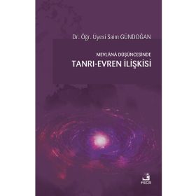 Mevlana Düşüncesinde Tanrı Evren İlişkisi-Fecr Yayınları