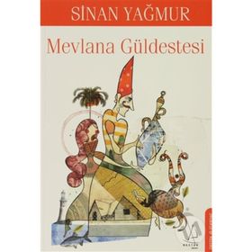 MEVLANA GÜLDESTESİ - SINAN YAĞMUR