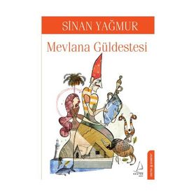 MEVLANA GÜLDESTESİ - SINAN YAĞMUR