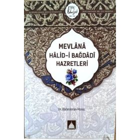 Mevlana Halid-i Bağdadi Hazretleri - Abdurrahman Memiş