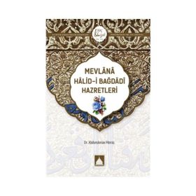 Mevlana Halid-i Bağdadi Hazretleri - Abdurrahman Memiş