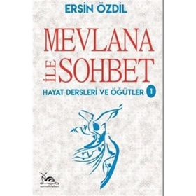 Mevlana İle Sohbet - Ersin Özdil