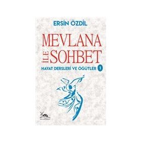 Mevlana İle Sohbet - Ersin Özdil