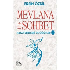 Mevlana İle Sohbet - Ersin Özdil