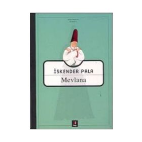 MEVLANA - İSKENDER PALA