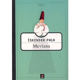 MEVLANA - İSKENDER PALA