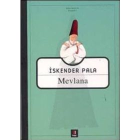 MEVLANA - İSKENDER PALA