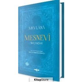 Mevlana - Mesnevi - Seçmeler - Adnan Karaismailoğlu