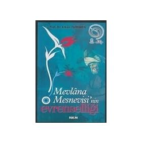 Mevlana Mesnevisi'nin Evrenselliği - Prof. Dr. Erkan Türkmen