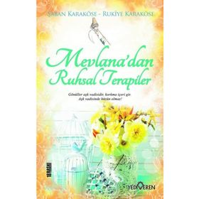 MEVLANA RUHSAL TERAPILER - ŞABAN KARAKÖSE