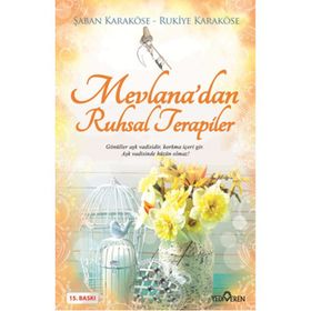 MEVLANA RUHSAL TERAPILER - ŞABAN KARAKÖSE