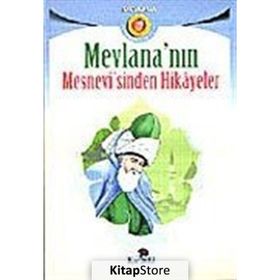Mevlana-Seçme Hikayeler - Mevlana Celaleddin-i Rumi