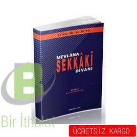 MEVLANA SEKKAKI DİVANI - KEMAL ERASLAN