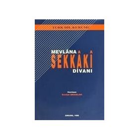 MEVLANA SEKKAKI DİVANI - KEMAL ERASLAN