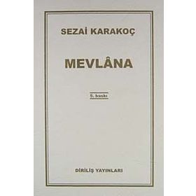 Mevlana - Sezai Karakoç